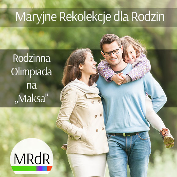 Rekolekcje dla Rodzin